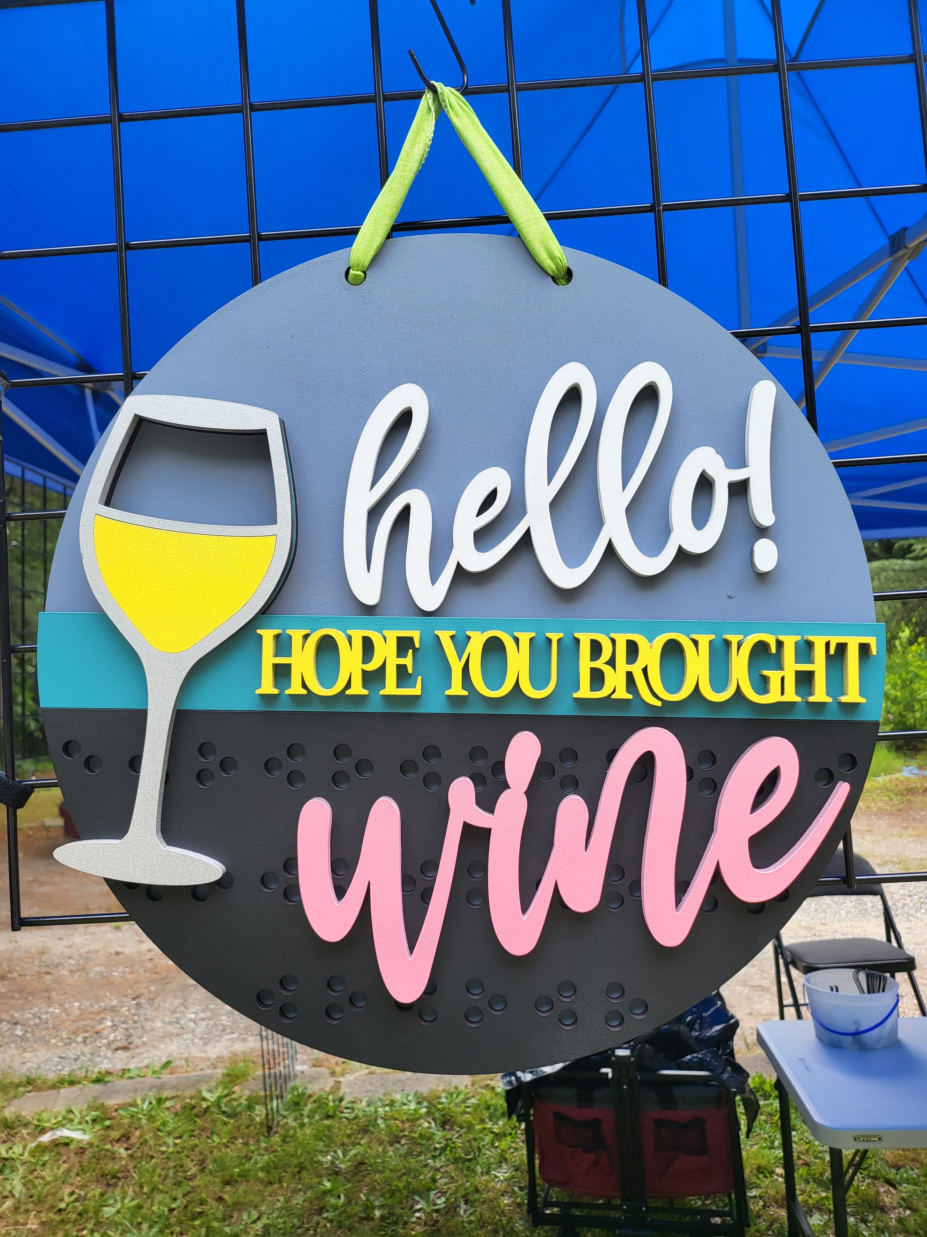 Hello Hope You Brought Wine Door Hanger