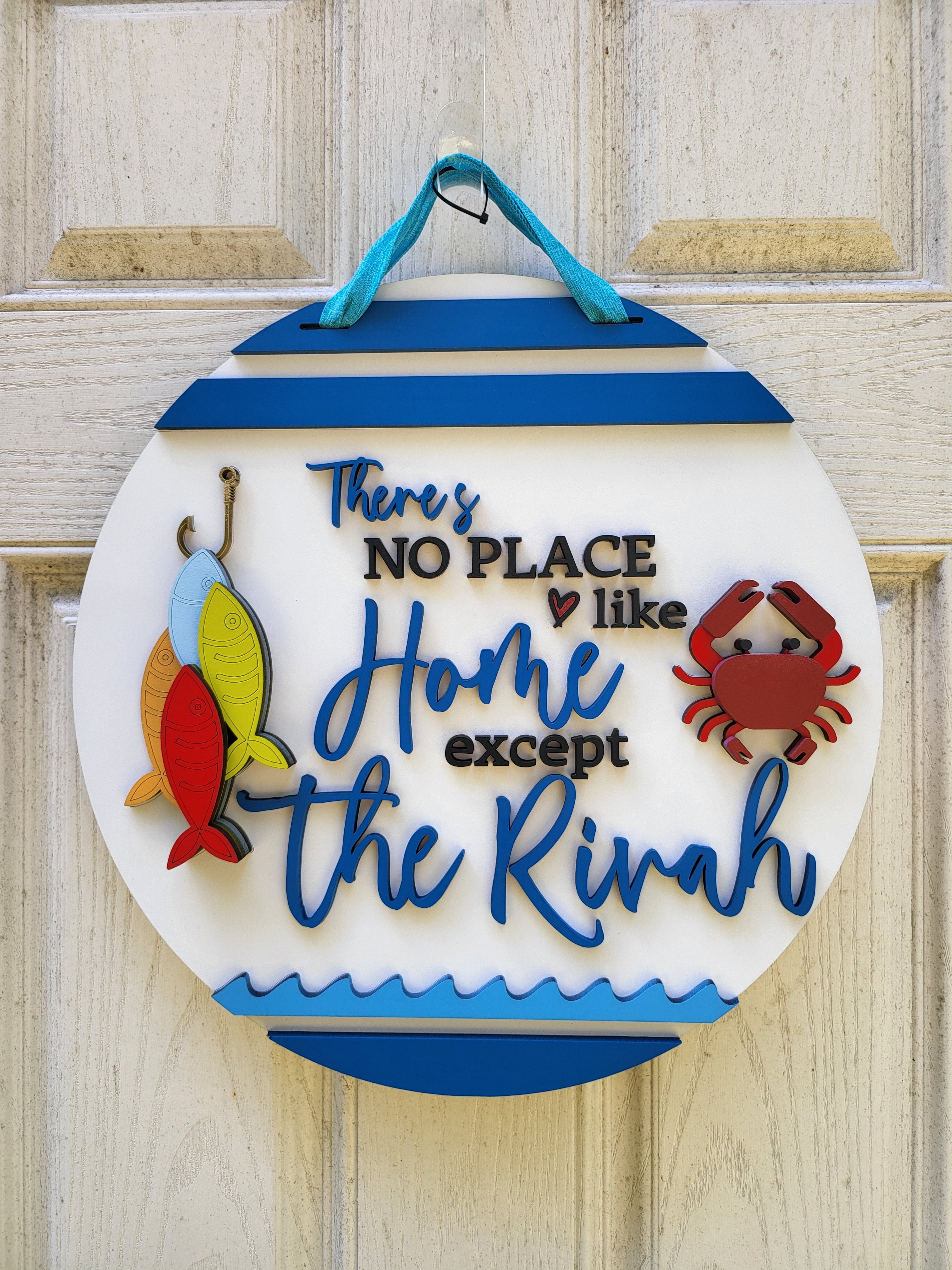 Home Is At The Rivah Door Hanger